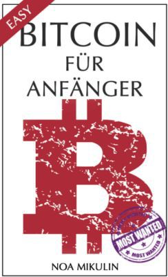 Bitcoin für Anfänger (Kindle Ebook) gratis