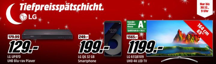 Media Markt LG Tiefpreisspätschicht   günstige TVs, Smartphones, Komplettanlagen