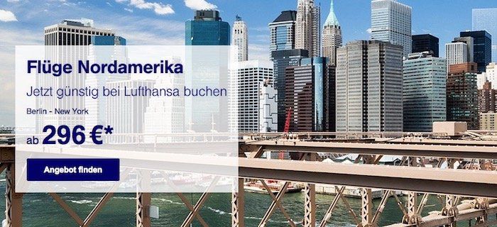 Knaller! Günstige Flüge nach Nordamerika bei Lufthansa   z.B. New York Hin  und Rückflug (Economy, 7 Tage) ab 296€ p.P.