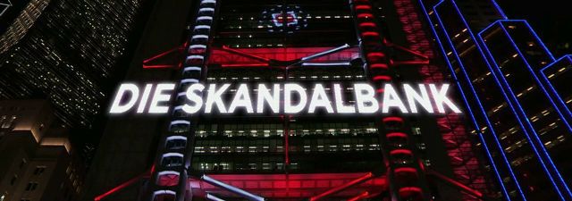 Die Skandalbank (Doku) kostenlos in der ARTE Mediathek