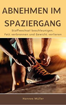 Abnehmen im Spaziergang (Kindle Ebook) gratis