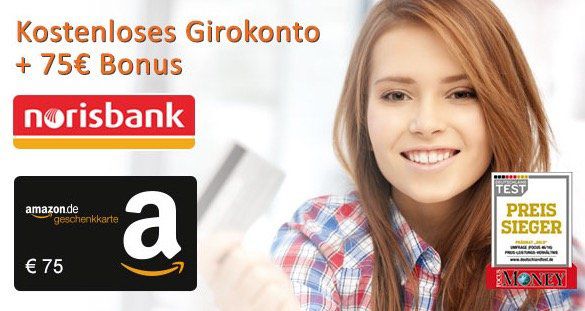 norisbank Girokonto (komplett kostenlos + Kreditkarte) + 75€ Amazon.de Gutschein*   kein Gehaltseingang mehr notwendig!