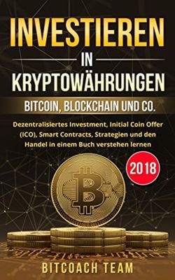 Investieren in Kryptowährungen (Kindle Ebook) gratis