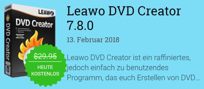 Leawo DVD Creator 7.8.0 (Jahreslizenz, Windows) gratis