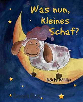 Was nun, kleines Schaf? (Kindle Ebook) gratis