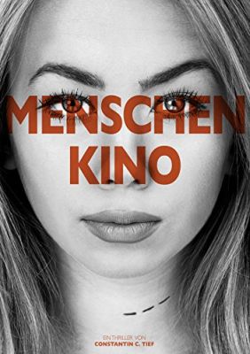 Menschenkino: Thriller (Kindle Ebook) gratis