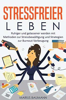 Stressfreier leben (Kindle Ebook) gratis