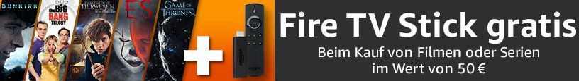Fire TV Stick GRATIS bei Kauf von Filmen oder Serien im Wert von 50€