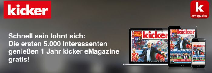 Limitiert! Kicker Jahresabo (ePaper) kostenlos   endet automatisch