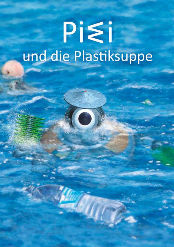 PIWI und die Plastiksuppe Cover