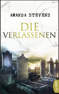 Die Verlassenen: Die Graveyard Queen Reihe (Kindle Ebook) gratis