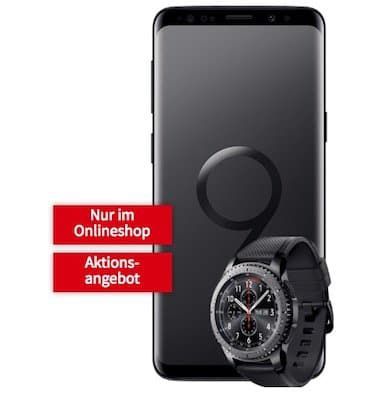 Samsung Galaxy S9 + Galaxy Gear S3 frontier für 49€ + Vodafone Allnet Flat mit 1GB für 26,99€ mtl.