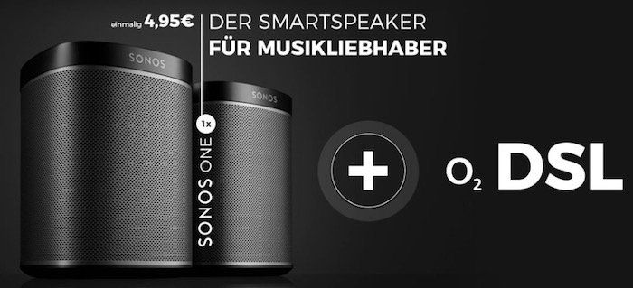 o2 DSL Angebote   z.B. DSL M mit 50 Mbit/s für 19,37€ mtl. + Sonos One für 4,95€ + Kombi Vorteil möglich (bis zu 10€ Rabatt mtl.)