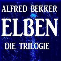 ELBEN   Die Trilogie (Kindle Ebook) gratis