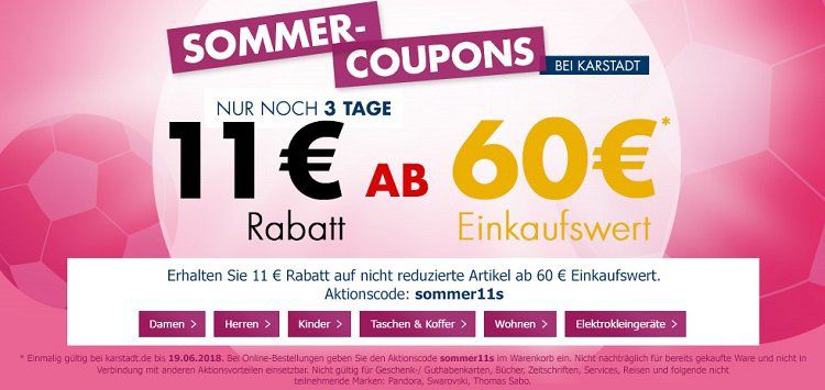 Karstadt mit 11€ Rabatt auf alles (ab 60€ MBW) bis Mitternacht!