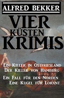 Vier Küsten Krimis (Kindle Ebook) gratis