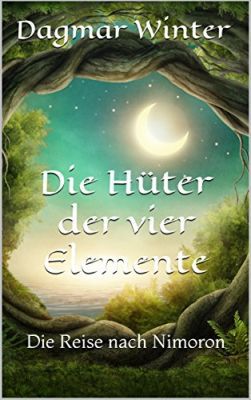 Die Hüter der vier Elemente (Kindle Ebook) gratis