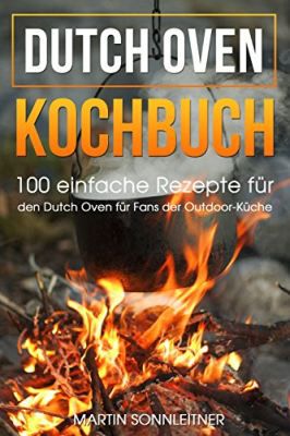 Dutch Oven: Kochbuch (Kindle Ebook) gratis