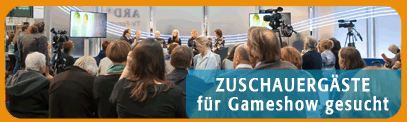 Freikarten für “Gameshow” am 5. Juli in Köln Ossendortf   inkl. 30€ Aufwandsentschädigung