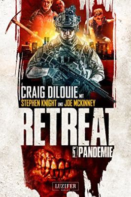 Retreat 1: Pandemie: Horror Thriller (Kindle Ebook) gratis