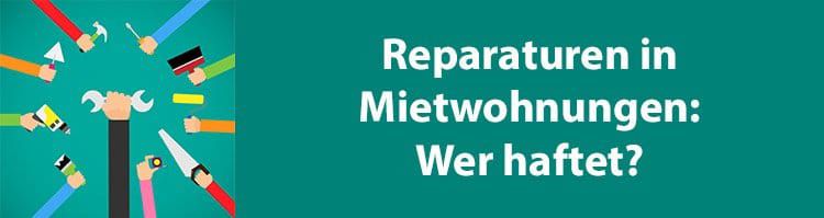 Wer ist für Reparaturen in der Mietwohnung zuständig?