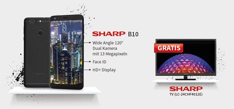 Sharp B10 für 4,95€ mit verschiedenen Tarifen ab 19,05€ mtl. + gratis Sharp TV (LC 24CHF4012E)