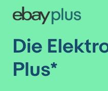 Gratis Elektro-Garantie für eBay Plus Mitglieder - auch, wenn es nicht bei eBay gekauft wurde Gratis Elektro Garantie für eBay Plus Mitglieder auch, wenn es nicht bei eBay gekauft wurde