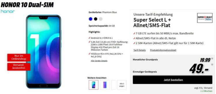 Honor 10   Dual SIM 64 GB Phone für 49€ (statt 339€) + O2 AllNet & SMS Flat + 7 GB LTE + 2. SIM für 19,99€ mtl.