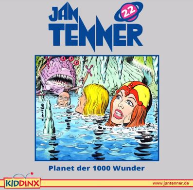 Jan Tenner   Planet der 1000 Wunder (Folge 22, Hörspiel) kostenlos