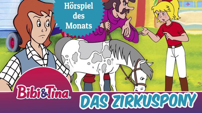 Bibi & Tina – Das Zirkuspony (Folge 4, Hörspiel) kostenlos