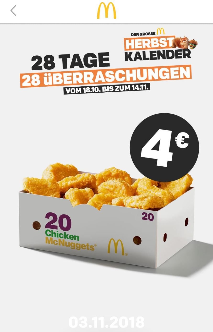 Info! McDonalds Herbst Kalender   heute mit der App: 20 Chicken McNugget für 4€