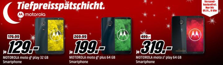 Media Markt Motorola Tiefpreisspätschicht: z.B. MOTOROLA Moto g6 plus 64 GB  für 199€ (statt 242€)