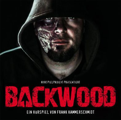 Backwood (Hörspiel) gratis