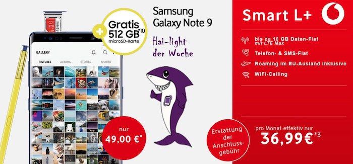 Samsung Galaxy Note 9 für 49€ + gratis 512GB Speicherkarte + Vodafone Smart L+ mit bis zu 10GB LTE für 36,99€ mtl.