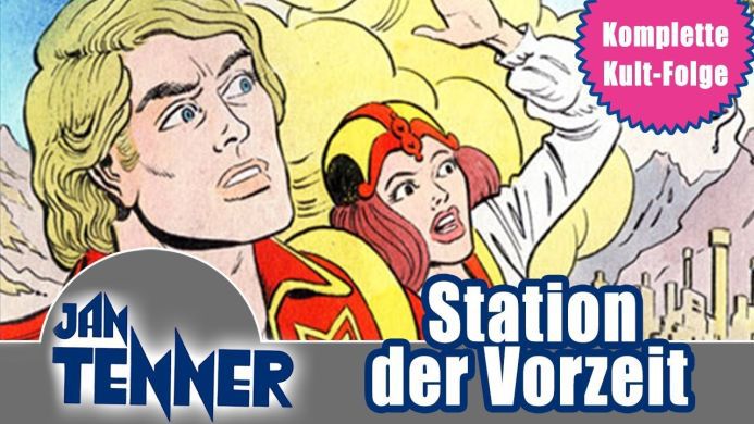 Jan Tenner – Station der Vorzeit (Folge 27, Hörspiel) kostenlos