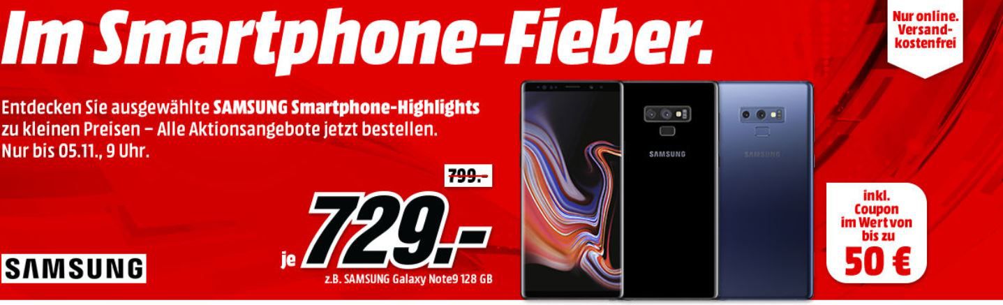 TOP! Media Markt Samsung Smartphonefieber + Gutscheine: z.B. SAMSUNG Galaxy Note9 128 GB  für 729€ (statt 725€) + 50€ Gutschein