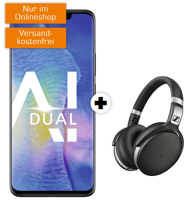 Huawei Mate 20 Pro + Sennheiser HD 4.50 nur 99€ (Wert 903€) + md Telekom Tarif mit 8GB für 36,99€ mtl.