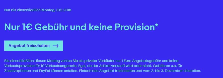 eBay Aktion: heute keine Verkaufsprovision + nur 1€ Gebühr bei eBay   gültig für 10 Angebote!