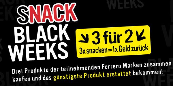 Ferrero: Snack Black Week   3 für 2