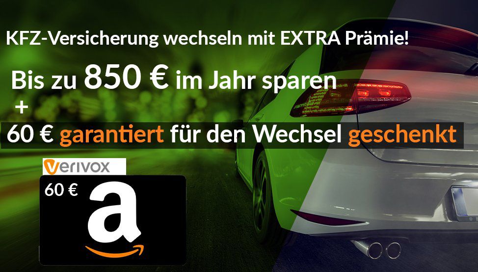 Kfz Versicherung über Verivox wechseln (bis zu 850€ im Jahr sparen) + gratis 60€ Amazon Gutschein