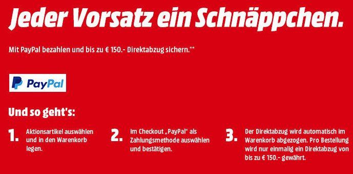 ? Media Markt Paypal Aktion mit bis zu 150€ Sofort Rabatt   HAMMER!