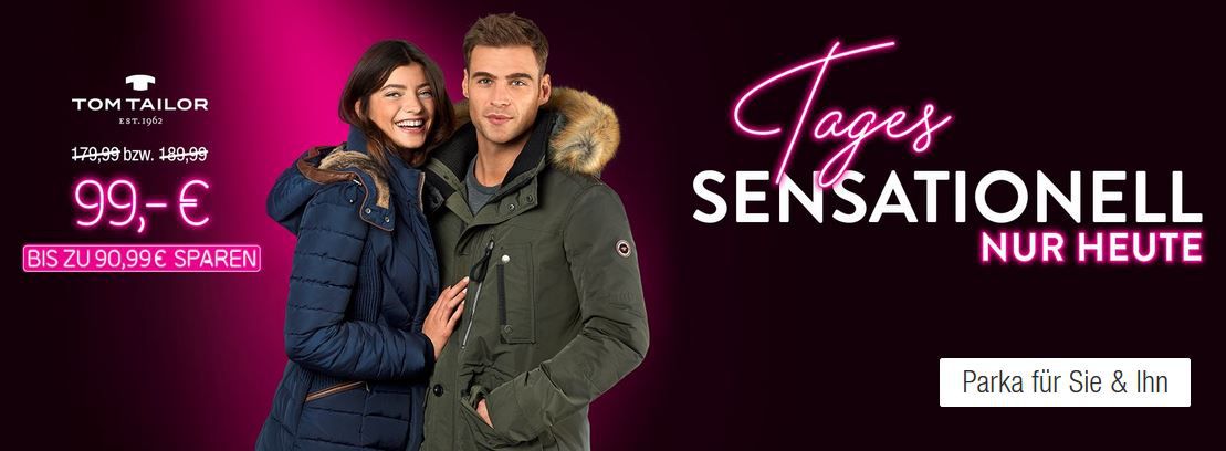 TOM TAILOR  Herren Parka o. Damen Steppmantel heute für je 99€ (statt 179€)