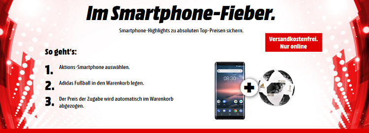 ? Media Markt Smartphone Fieber   z.B.  LG K8 (2017) 16 GB Gold + adidas Fussball für 89€ (statt 103€)