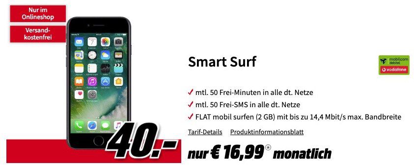 iPhone 7 mit 32GB für 40€ + Vodafone Smart Surf mit 50 Min/SMS und 2GB für 16,99€ mtl.