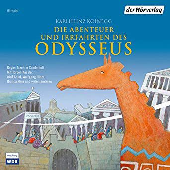 Die Abenteuer und Irrfahrten des Odysseus Teil 1 3 gratis anhören