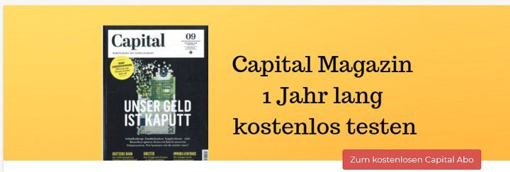 Kostenlos: 1 Jahres Abo vom Magazin Capital (statt 102€)