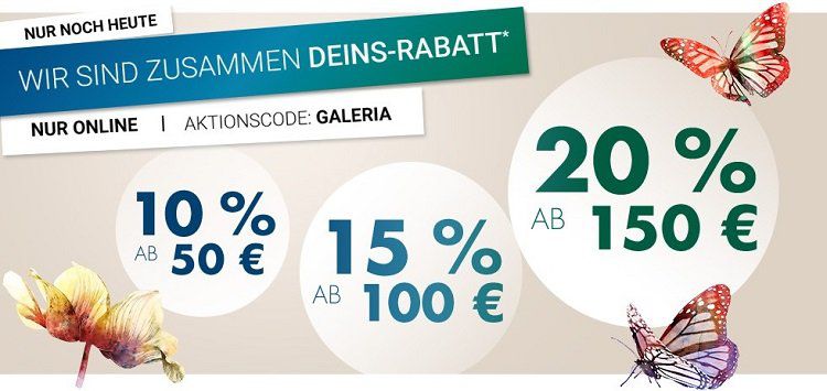 Galeria Karstadt und Kaufhof   bis zu 20% Rabatt auf viele Produkte