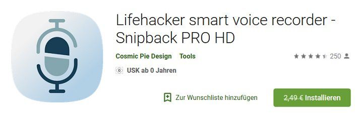 Android: Lifehacker smart voice recorder   Snipback PRO HD gratis (statt 2,49)