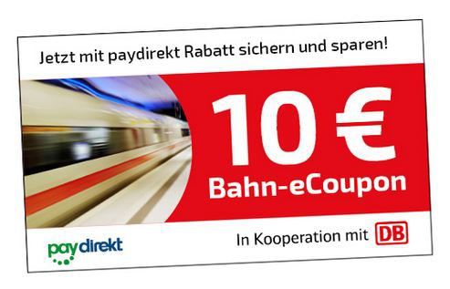 Tipp: 10€ Bahn eCoupon ab 29,90€ Tickets bei Zahlung mit paydirekt