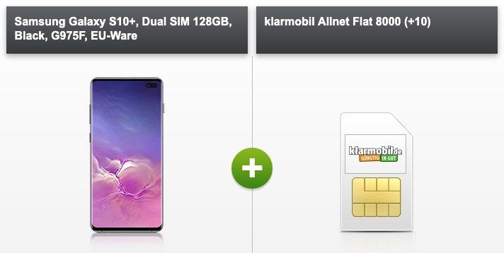 Samsung Galaxy S10+ mit 128GB für 29€ + Vodafone Allnet Flat von klarmobil mit 8GB für 39,99€ mtl.